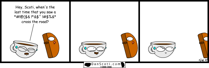 Tourette's is a real disorder and you should never laugh at it unless it's coming out of a coffee cup.