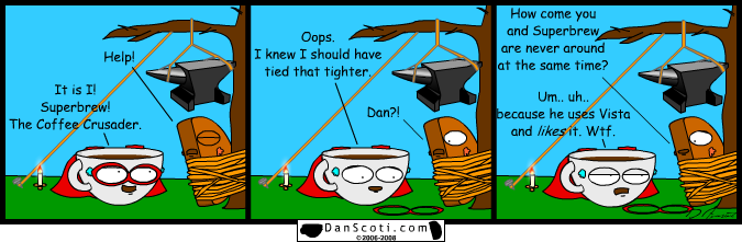 Plus he's a Simpsons person and I'm a Family Guy person.  We just don't get along.